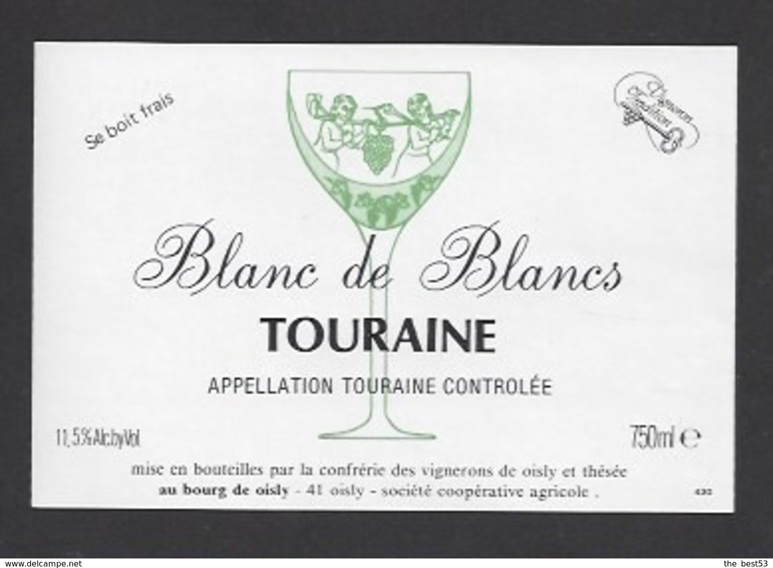 Etiquette De Vin Touraine Blanc De Blancs 750ml -Confrérie Des Vignerons De Oisly  (41) -Thème Porteurs Grappe De Raisin - Other & Unclassified