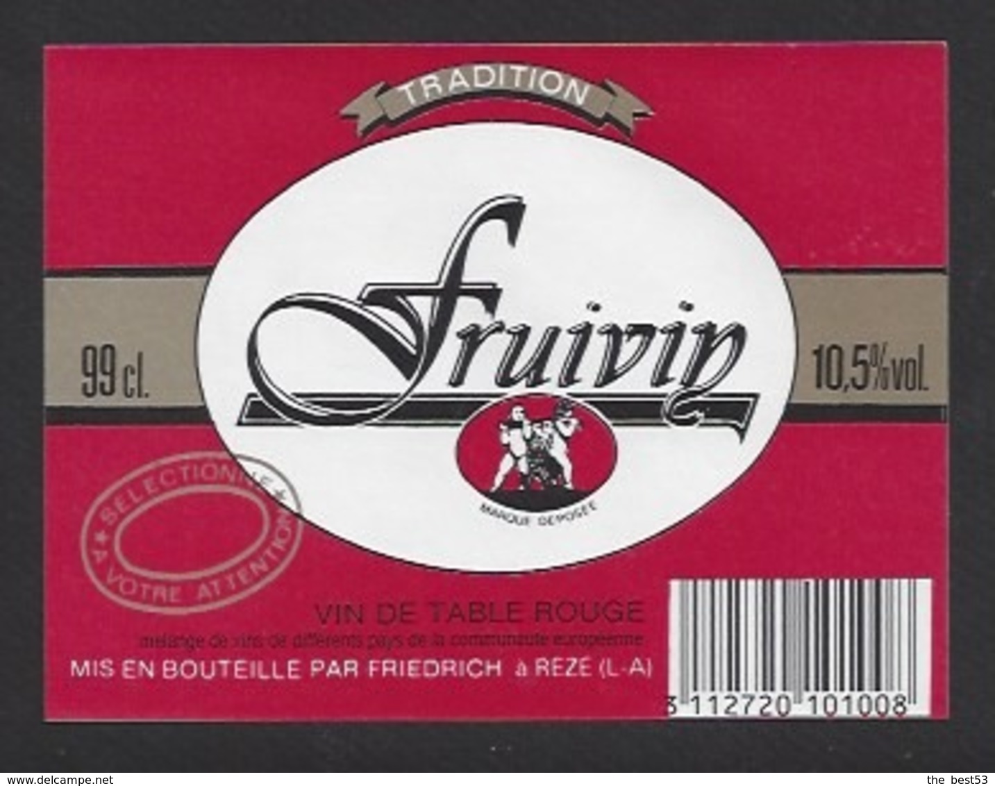 Etiquette De Vin De Table 10.5% -  Fruivin -  Friedrich à Rézé (44) - Thème Porteurs Grappe De Raisin - Autres & Non Classés