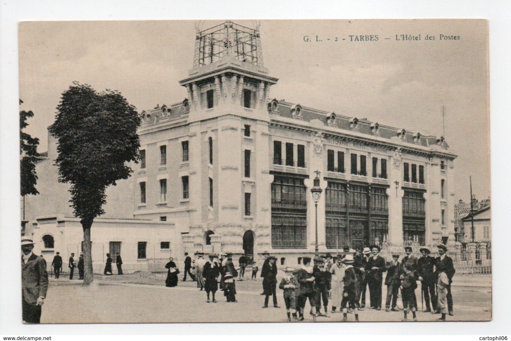 - CPA TARBES (65) - L'Hôtel Des Postes (belle Animation) - Edition G. L. N° 2 - - Tarbes