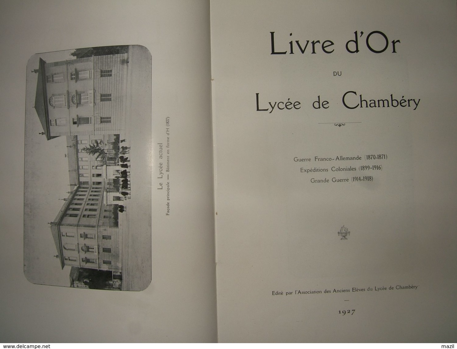 Guerre 1914 1918  : Livre D' Or Du  Lycée De  Chambéry - Documents