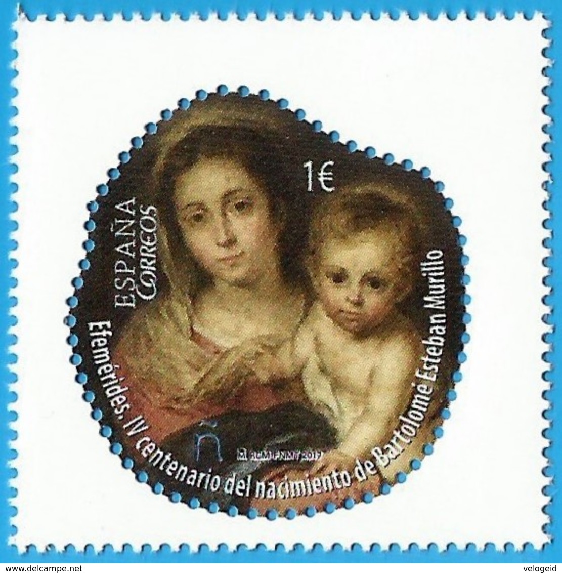 España. Spain. 2017. IV Centenario Nacimiento De Bartolomé Esteban Murillo - Madonnas