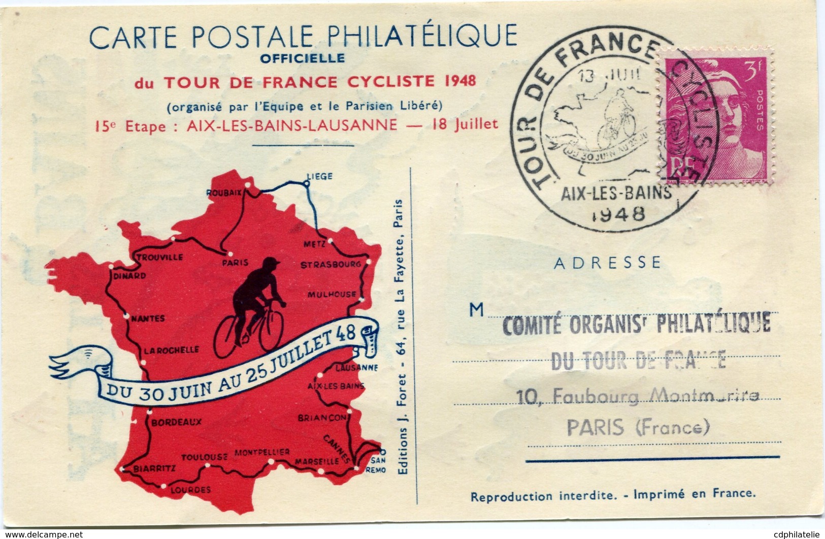 FRANCE CARTE POSTALE DU TOUR DE FRANCE 48 15e ETAPE AVEC VIGNETTE AIX-LES-BAINS + OBL. ILLUSTREE TOUR DE...18 JUIL. 1948 - Cyclisme