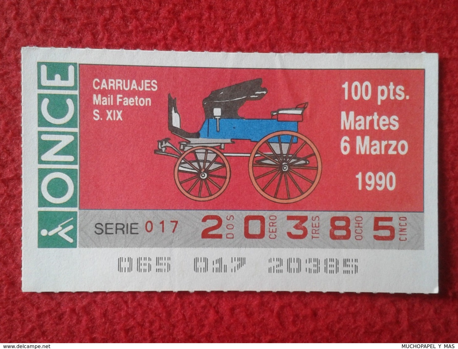 CUPÓN DE ONCE SPANISH LOTTERY LOTERIE SPAIN CIEGOS BLIND LOTERÍA CARRUAJES CARRUAJE CARRIAGE CARRIAGES MAIL FAETON XIX - Billetes De Lotería