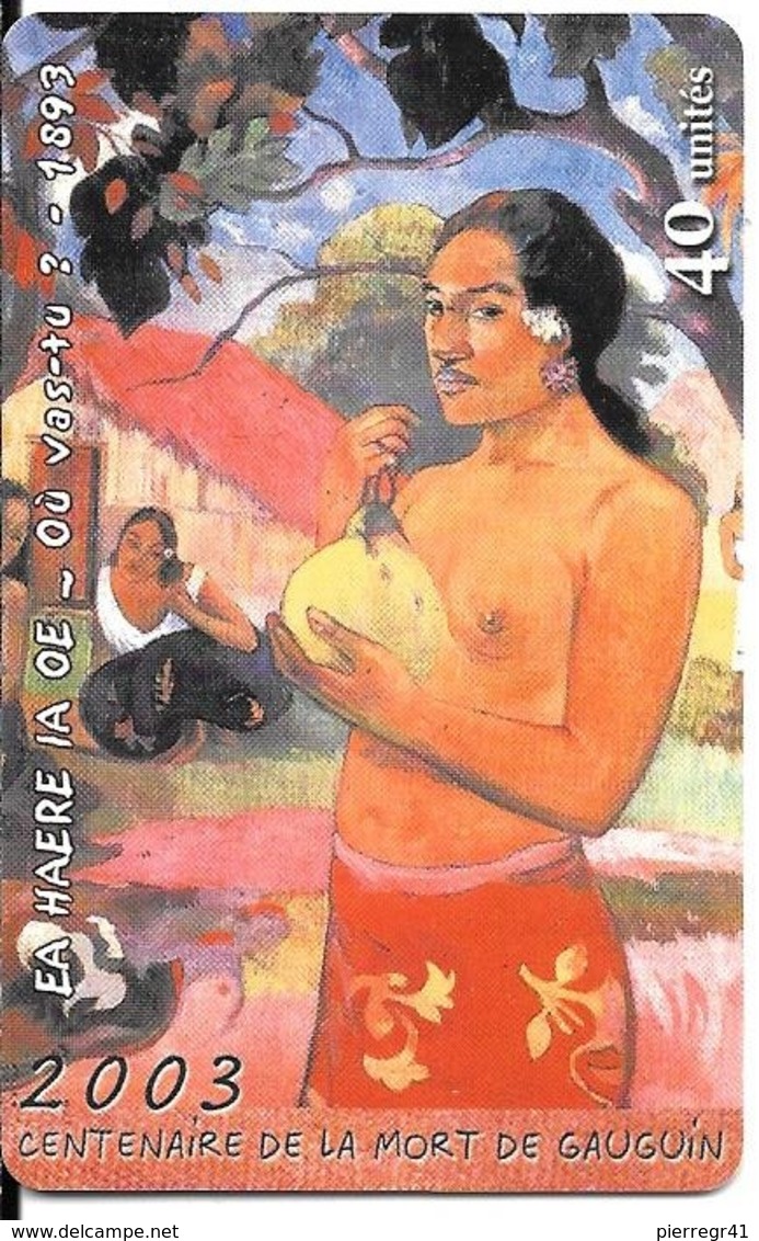 CARTE-PUCE-POLYNESIE-40U-PF136-GEMA-05/03-CENTENAIRE MORT P.GAUGUIN-UTILISE-TBE- - Polinesia Francese