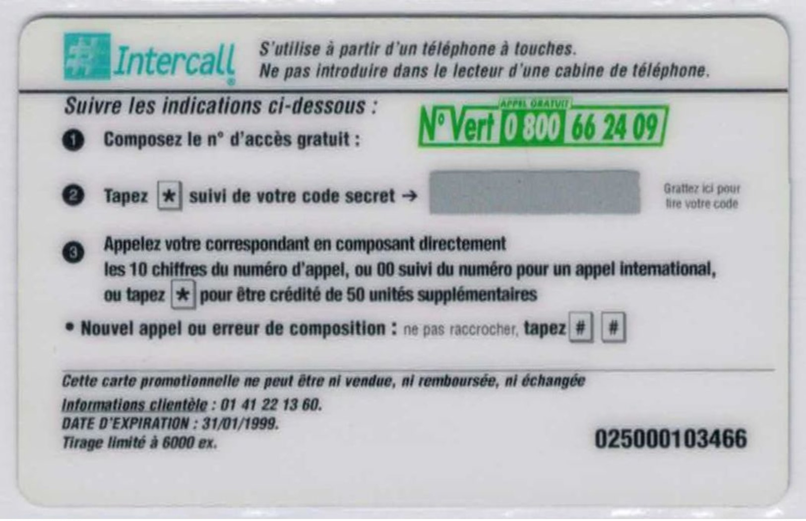 INTERCALL  - 10 Unités - Fidelity Investments - Tirage : 6.000 Ex - Code Non Gratté - Voir Scans - Autres & Non Classés