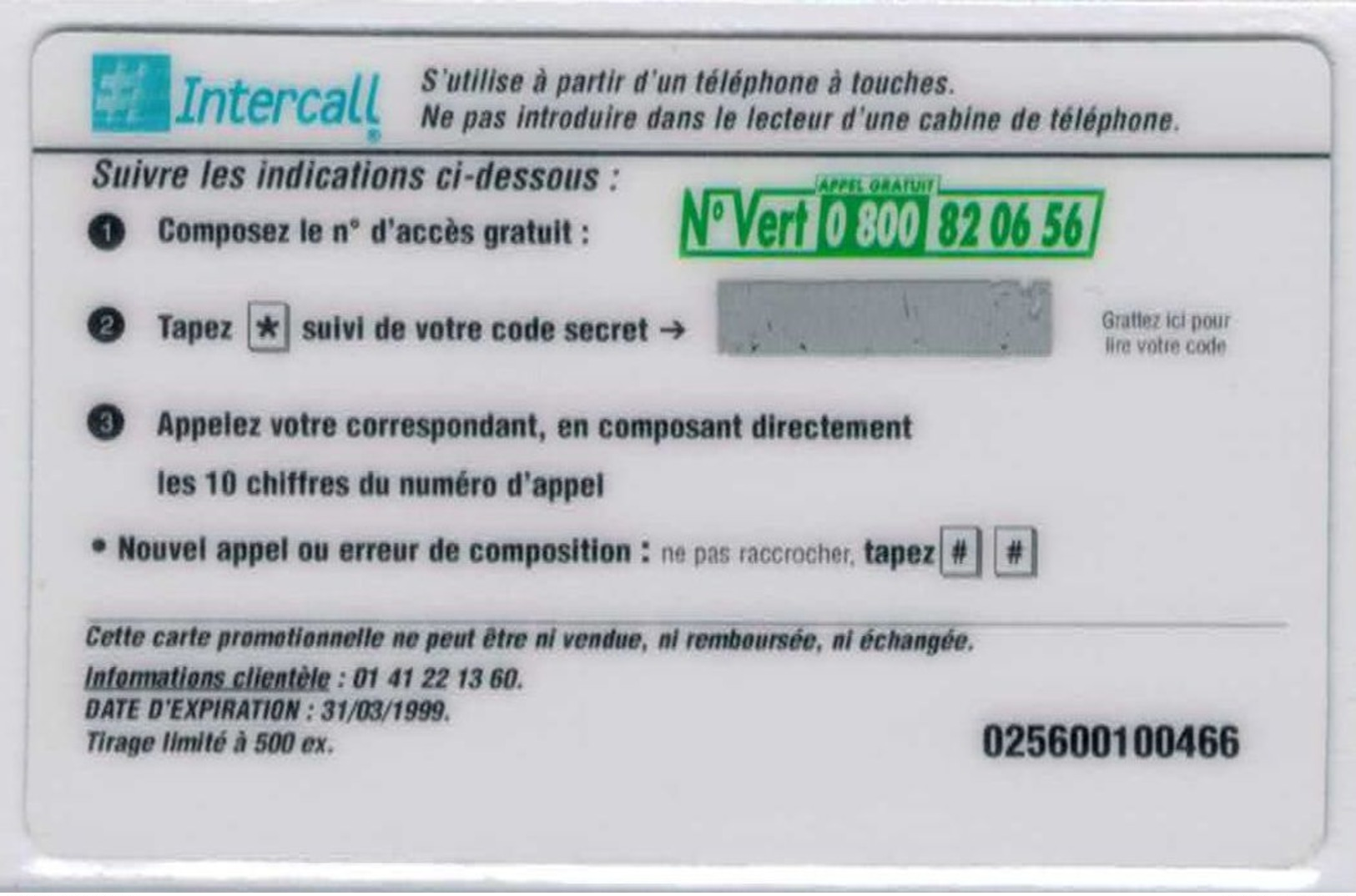 INTERCALL  - 25 Unités - Office De Tourisme Synd. D'initiative Nanterre - Tirage : 500 Ex - Code Non Gratté - Voir Scans - Autres & Non Classés