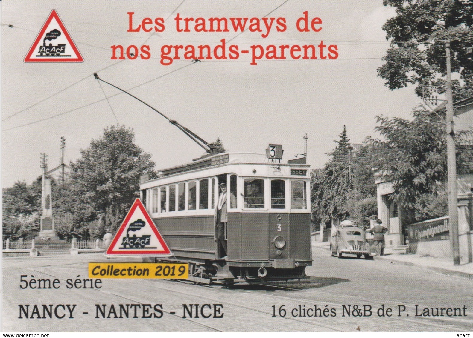 191T - Motrice N°3 Des Tramways De Nancy, à Laxou (54) - - Tramways