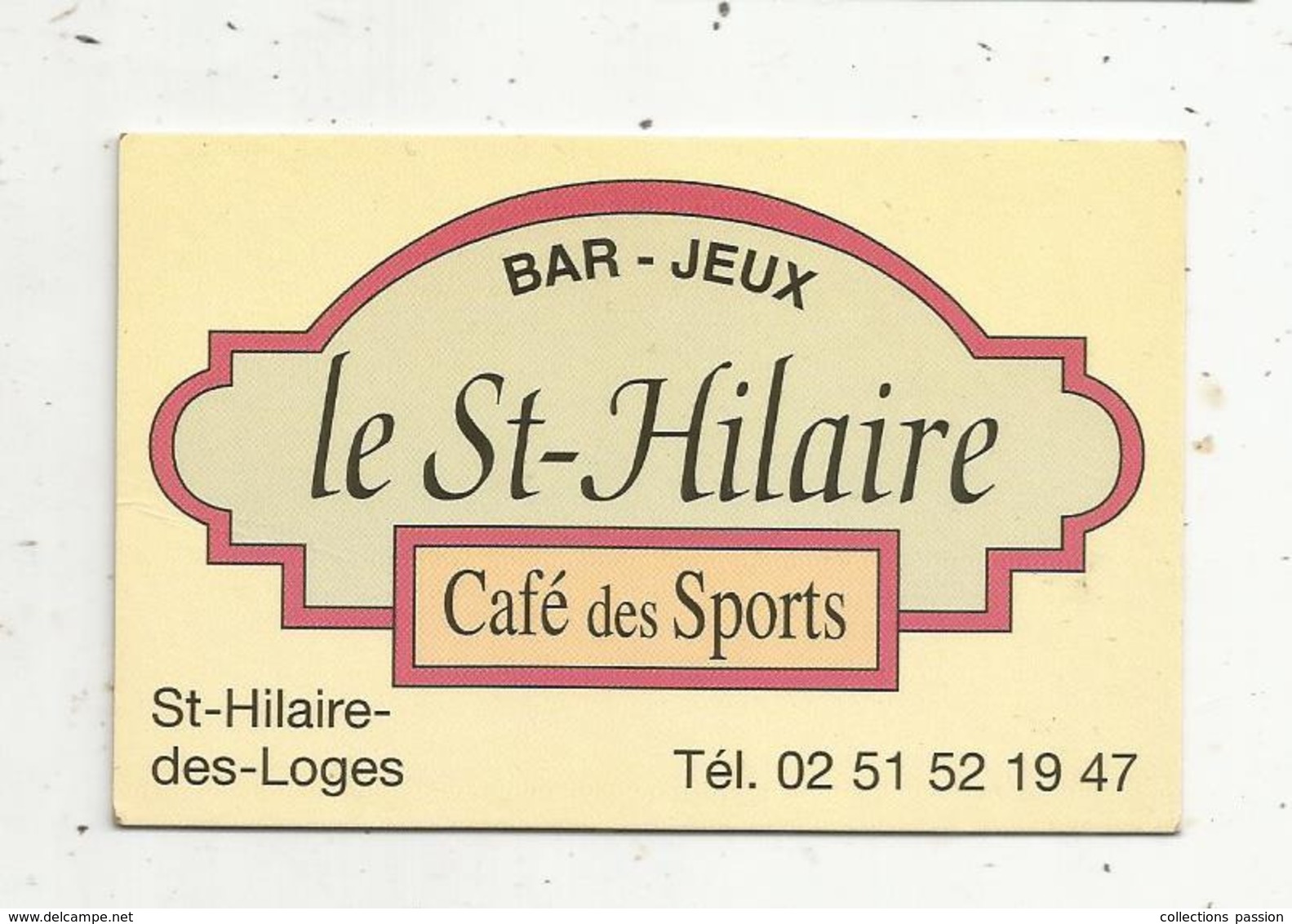 Carte De Visite, Café Des Sports,LE SAINT HILAIRE ,  Bar-jeux , 85,  SAINT HILAIRE DES LOGES - Visiting Cards