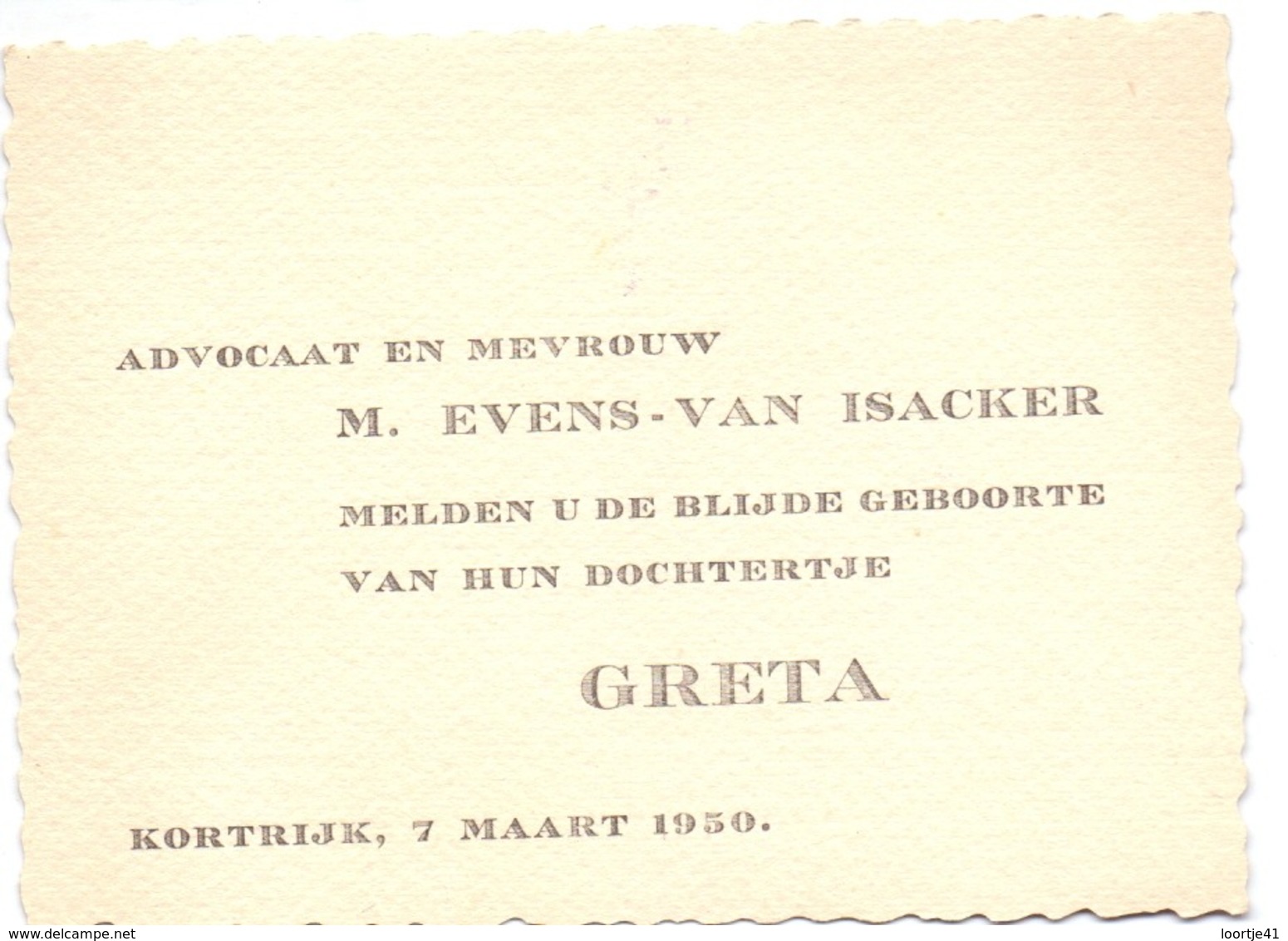 Geboortekaartje Carte De Naissance - Greta Evens - Dochter Advocaat & Mevr Evens - Van Isacker - Kortrijk 7 Maart 1950 - Nacimiento & Bautizo