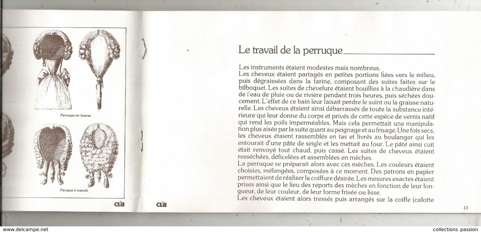 LES VIEUX METIERS ,le PERRUQUIER ,24 Pages , 1979 ,5 Scans , Frais Fr 2.55 E - Autres & Non Classés