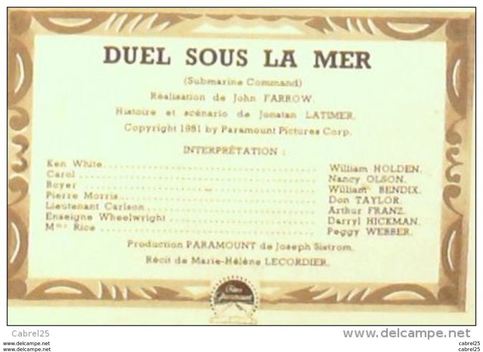 CINEMA-DUEL SOUS La MER-WILLIAM HOLDEN-NANCY OLSON-PEGGY WEBBER-MF 330-1952 - Cinema