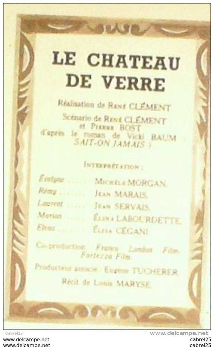 CINEMA-LE CHATEAU De VERRE-JEAN MARAIS-MICHELE MORGAN-JEAN SERVAIS-MF 430-1954 - Cinema