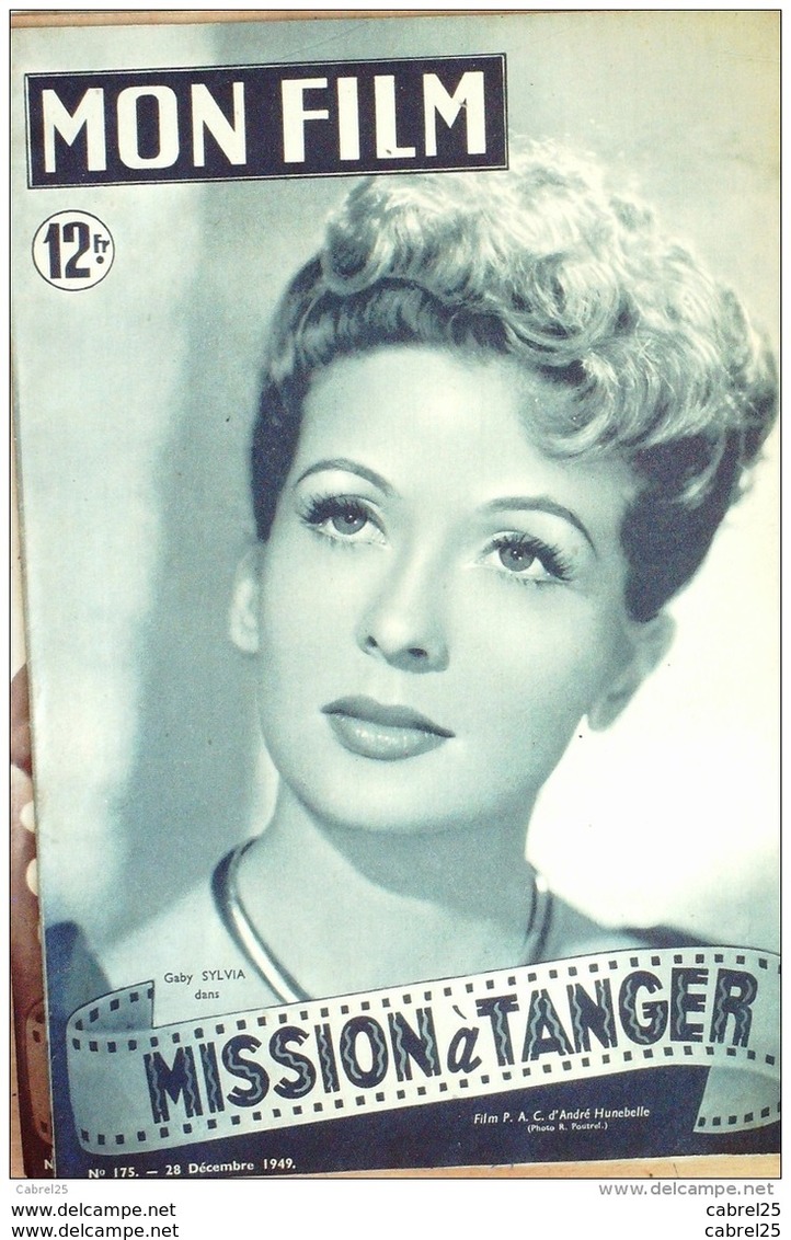 CINEMA-MISSION à TANGER-GABY SYLVIA-RAYMOND ROULEAU-JO DEST-1949 - Cinéma