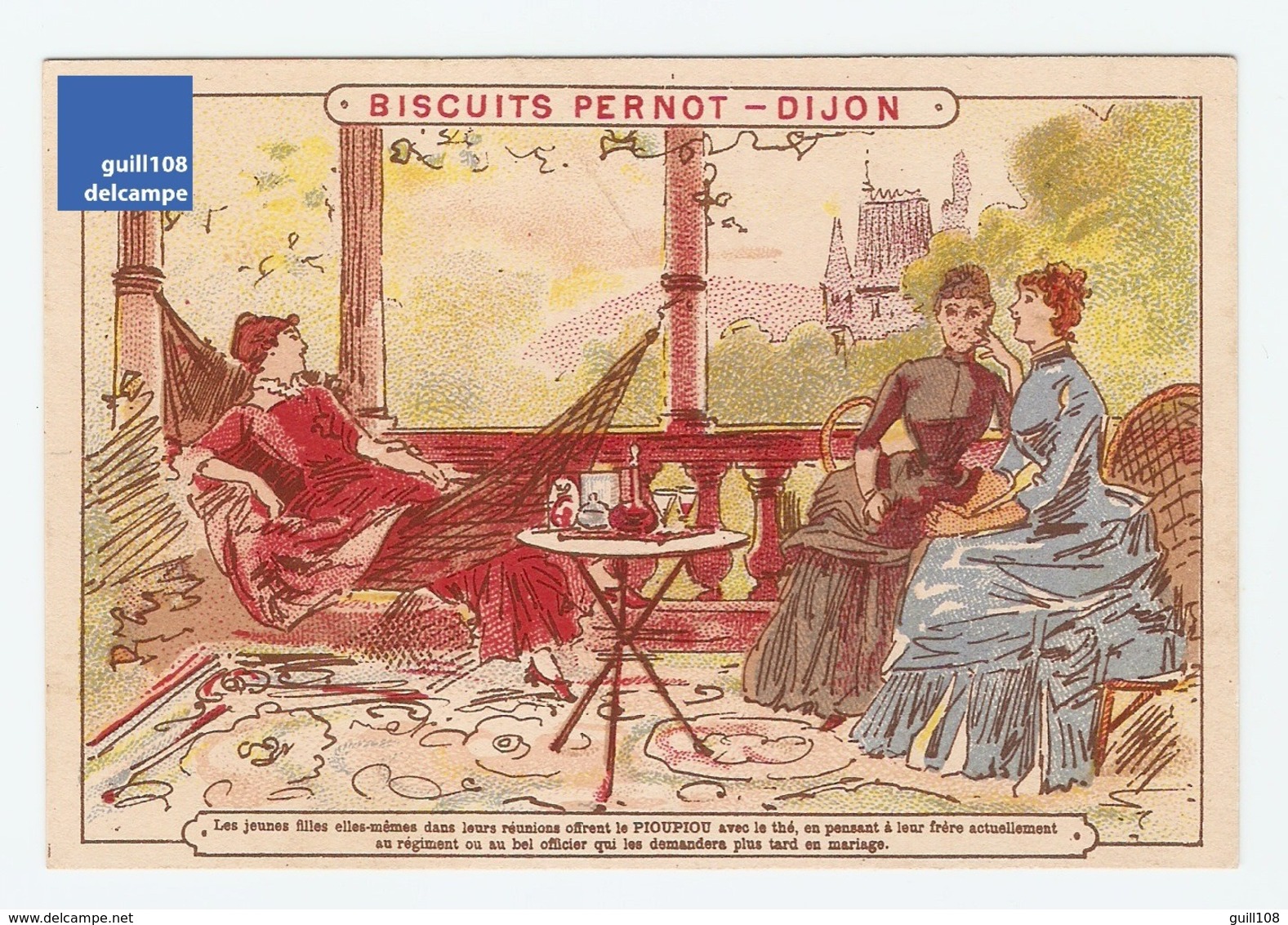 Chromo Image Biscuits Pernot Dijon Pioupiou Biscuit Thé Femme Robe Berthier Victorian Trade Card Dress Tea Time A15-38 - Pernot