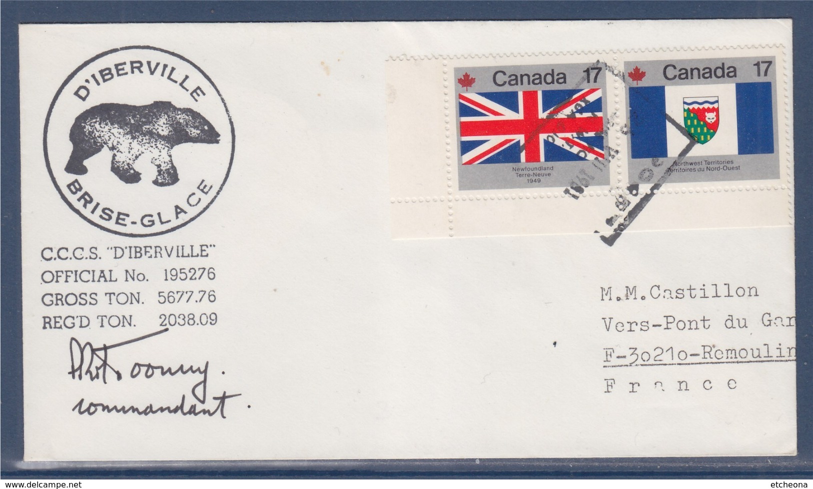 = Brise Glace D'Iberville, Enveloppe Signée Par Le Commandant, Canada 2 Timbres - Expéditions Arctiques