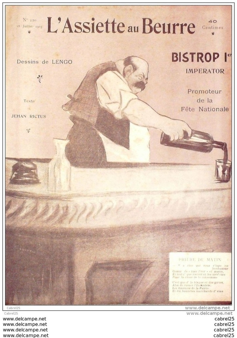 L'ASSIETTE AU BEURRE-1903-120-BISTROP 1er IMPERATOR....PROMOTEUR De FETE NATIONALE...LENGO - 1900 - 1949