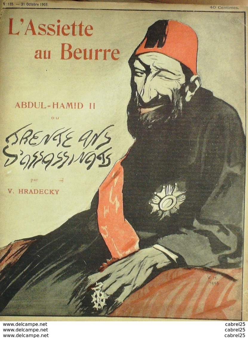 L'ASSIETTE AU BEURRE-1903-135-ARMENIE-ABDUL HAMID II-30ans ASSASSINATS-HRADECKY - 1900 - 1949