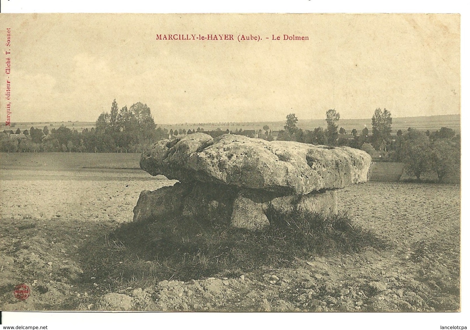 10 - MARCILLY LE HAYER / LE DOLMEN - Autres & Non Classés