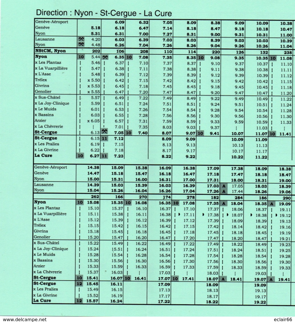 Horaire Chemin De Fer   DIRECTION  NYON-St-CERGUE-LA CURE 1999  4 Volets Voir Scannes - Europe