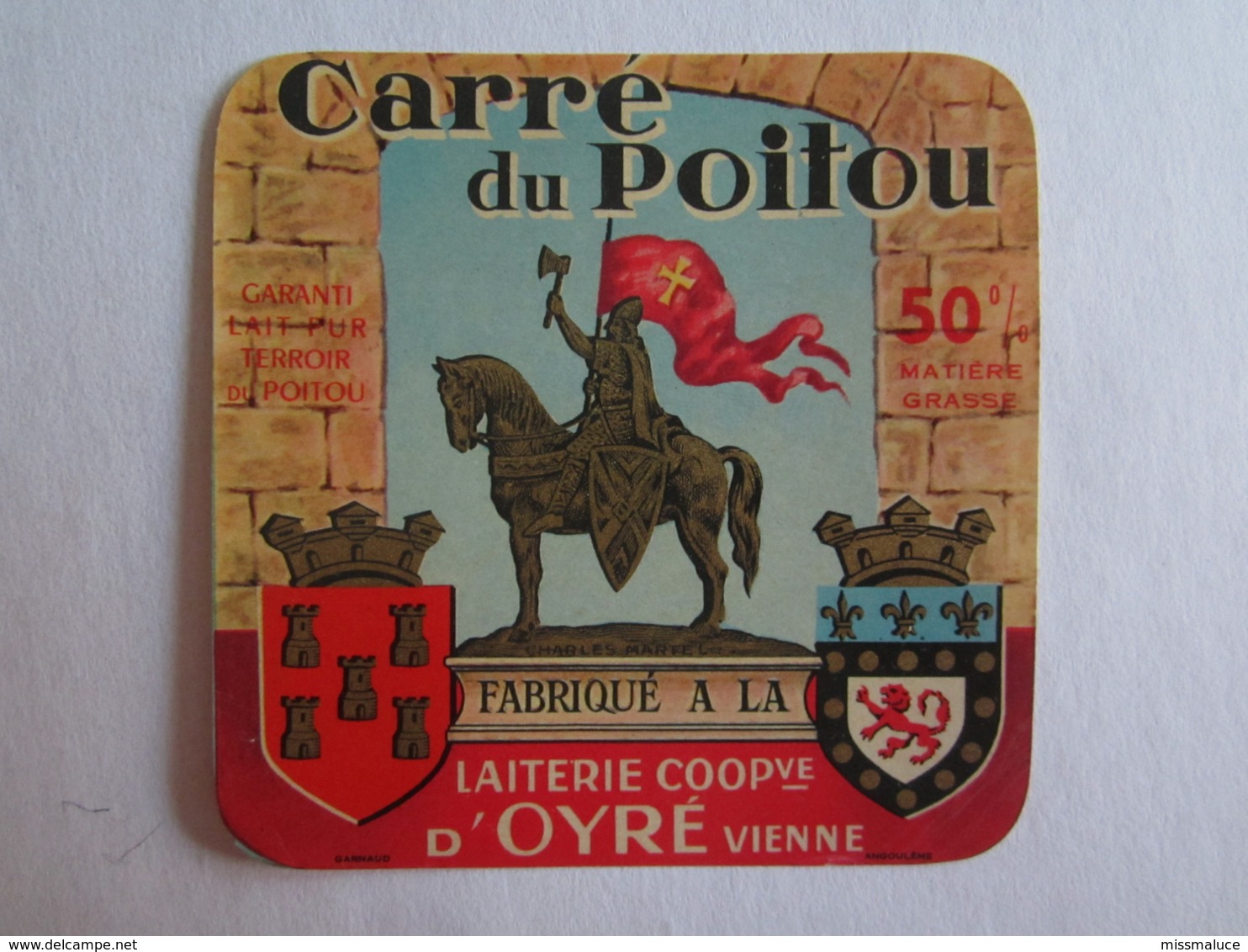 Etiquette De Fromage Carré Du Poitou Laiterie Oyré Vienne 86 - Formaggio