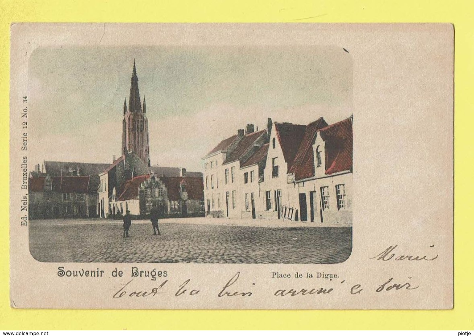 * Brugge - Bruges (West Vlaanderen) * (Ed Nels, Série 12, Nr 34 - KLEUR) Place De La Digue, église, Animée, TOP, Rare - Brugge