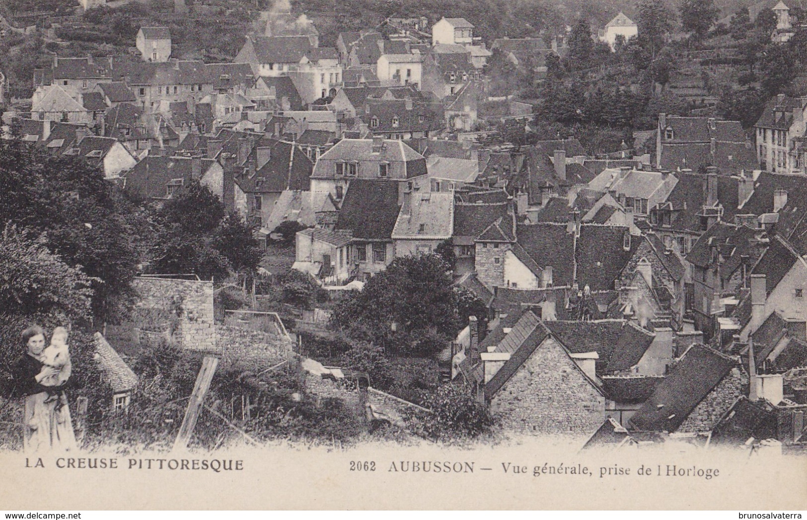 AUBUSSON - Vue Générale, Prise De L'Horloge - Aubusson