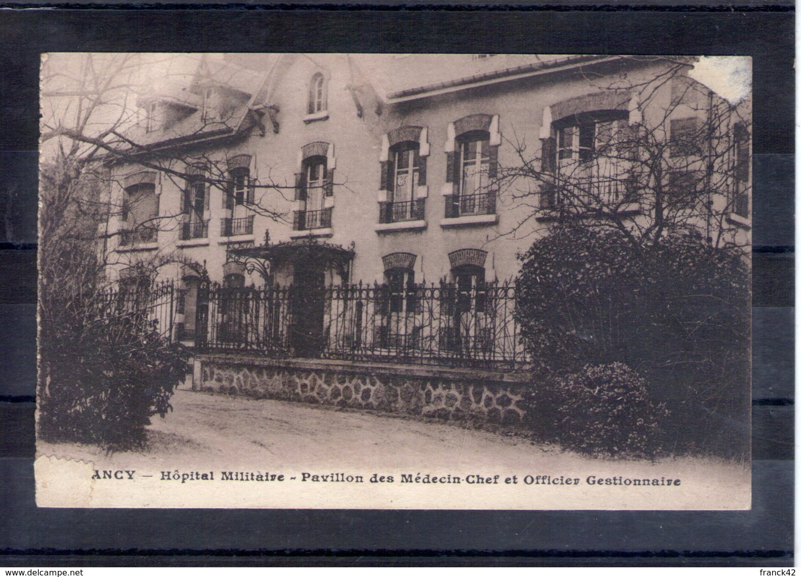 54. Nancy. Hôpital Militaire. Pavillon Des Médecin-chef Et Officier Gestionnaire - Guerra 1914-18