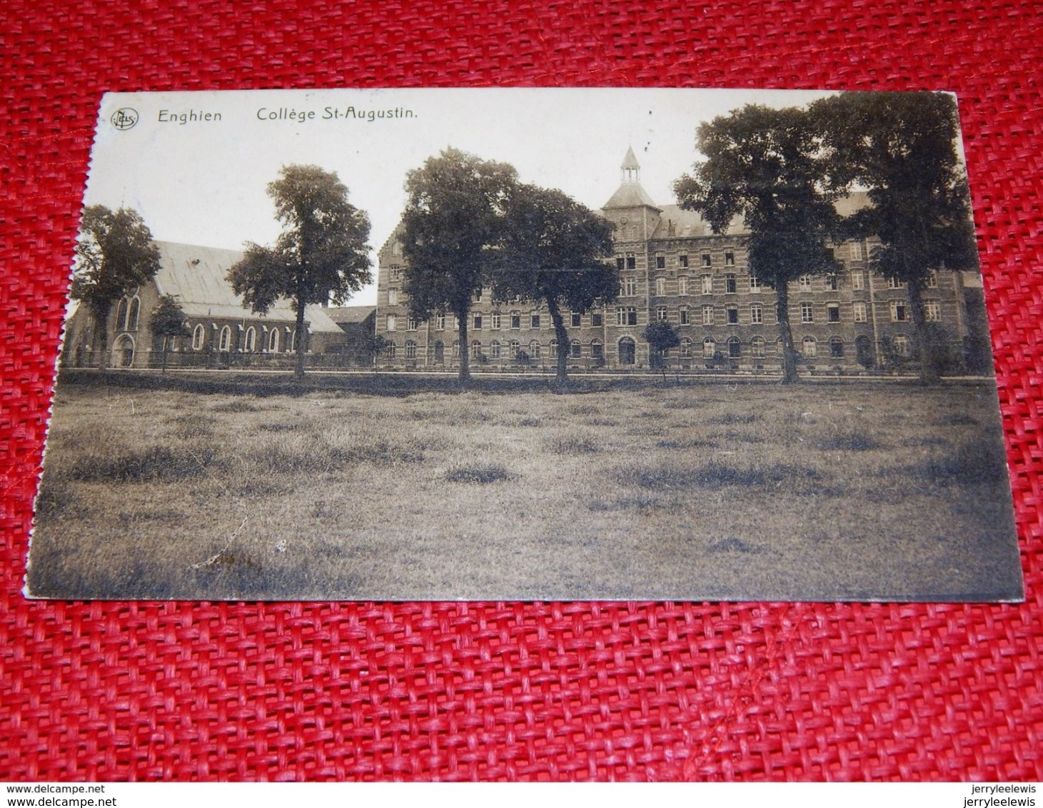 ENGHIEN -  EDINGEN  -   Collège Saint Augustin - Enghien - Edingen