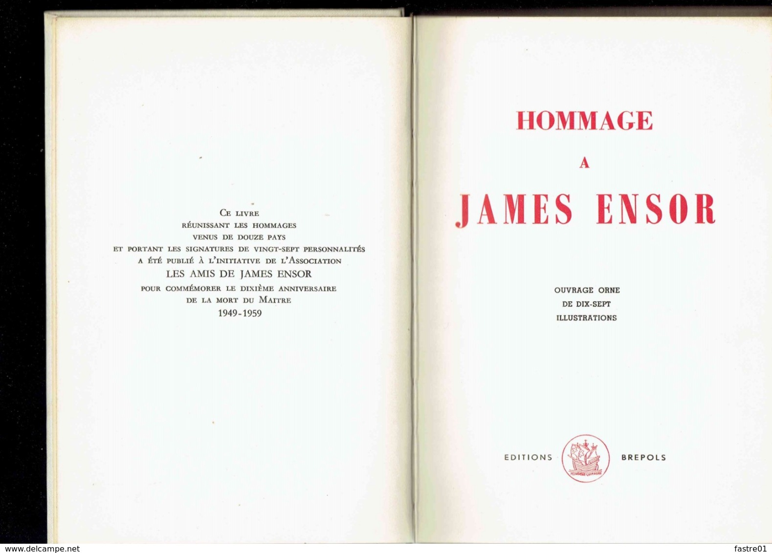 :  HOMMAGE A JAMES ENSOR. 1959.   * Exemplaire Numéroté 140*  *Ouvrage Orné De 17 Illustrations* - Autres & Non Classés