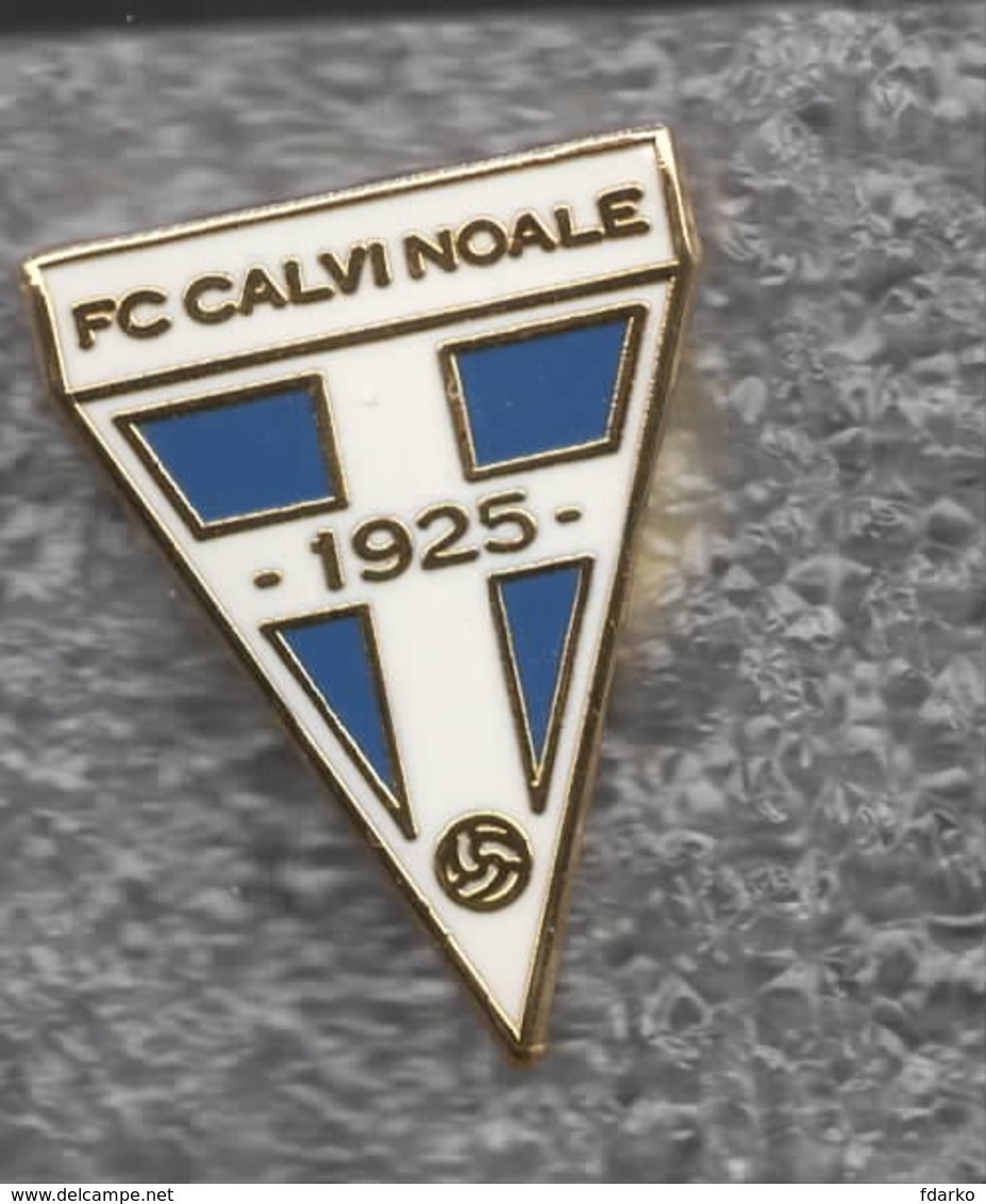 AC Calvi Noale Venezia Calcio Distintivi FootBall Soccer Pins Spilla Italy - Fussball