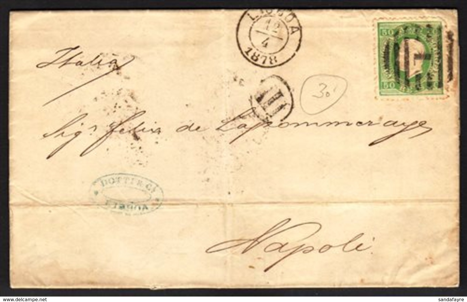 1878 (12th April) Entire To Italy, Franked 1870 50r Green "straight Label," Perf 12½, SG 84, Lisbon Postmark, Transit &  - Other & Unclassified