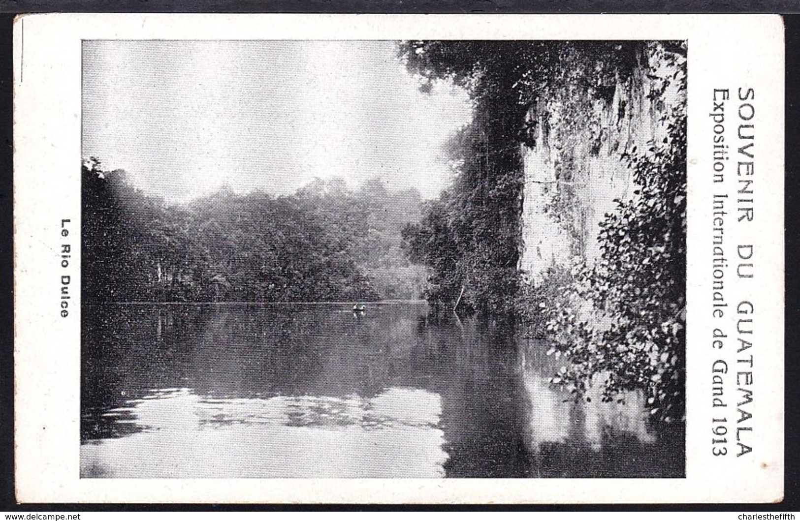 Souvenir Du GUATEMALA -  LE RIO DULCE - RIVER - Guatemala