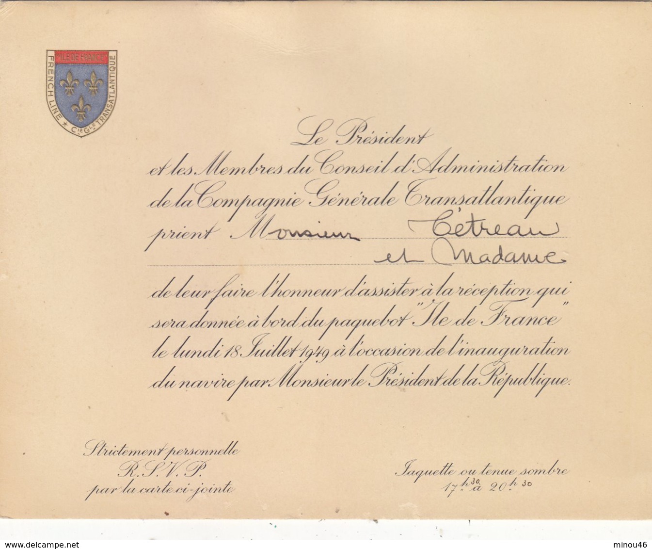 T.T.RARE CARTON D INVITATION.INAUGURATION DU TRANSAT." ILE DE FRANCE " PAR V. AURIOL PRESIDENT LE 18/07/1949.T.B.ETAT - Tickets D'entrée