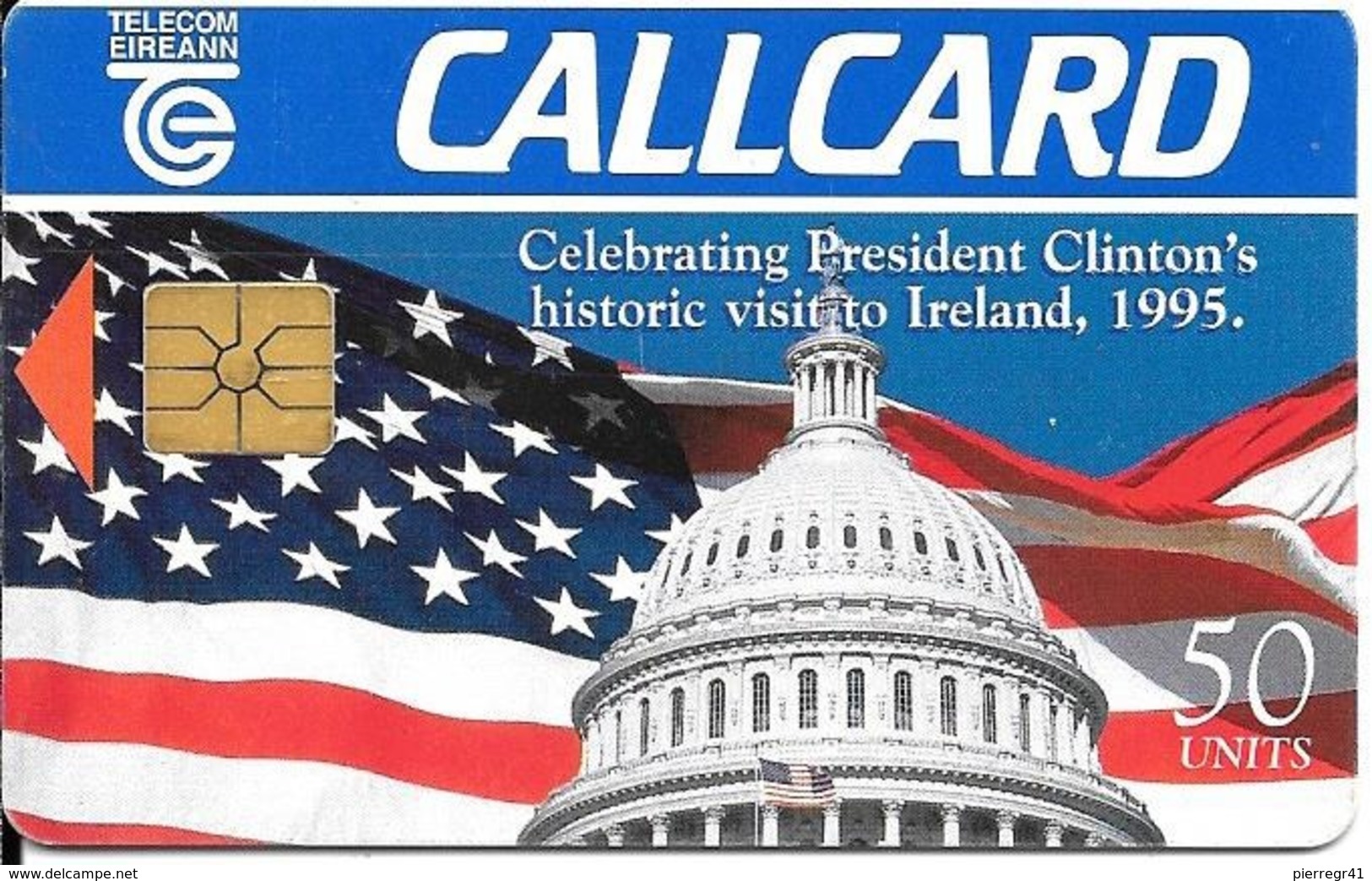 CARTE-PUCE-IRELANDE-50U-GEMA-VISITE PRESIDENT USA CLINTON 1995-TBE - Irlande