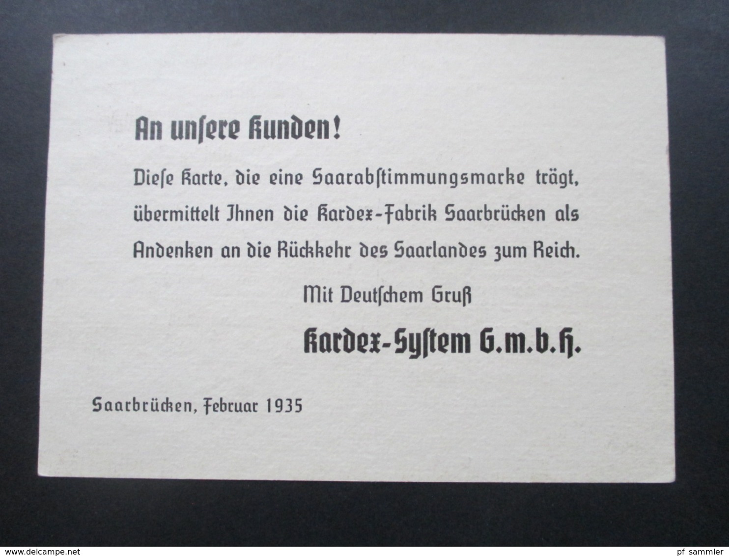 AK / Propagandakarte 1935 Ein Hardexgruß Von Der Saar! Andenken An Die Rückkehr Des Saarlandes Zum Reich. - Saarbruecken