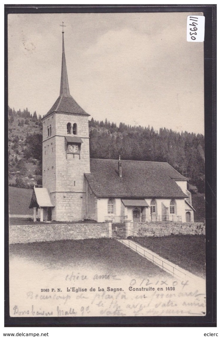 LA SAGNE - L'EGLISE - TB - La Sagne