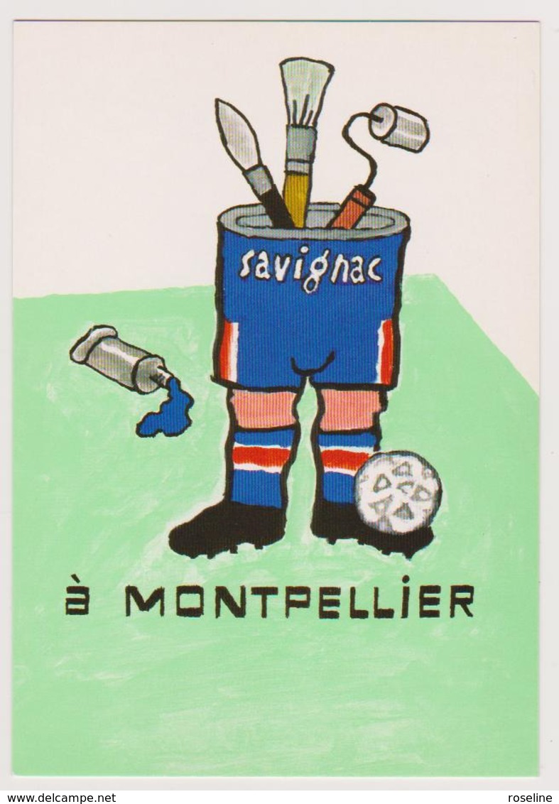 SAVIGNAC  -  Exposition Montpellier - Foot Ball Peintre  -  CPM 10.5x15  TBE 1997 Neuve - Savignac