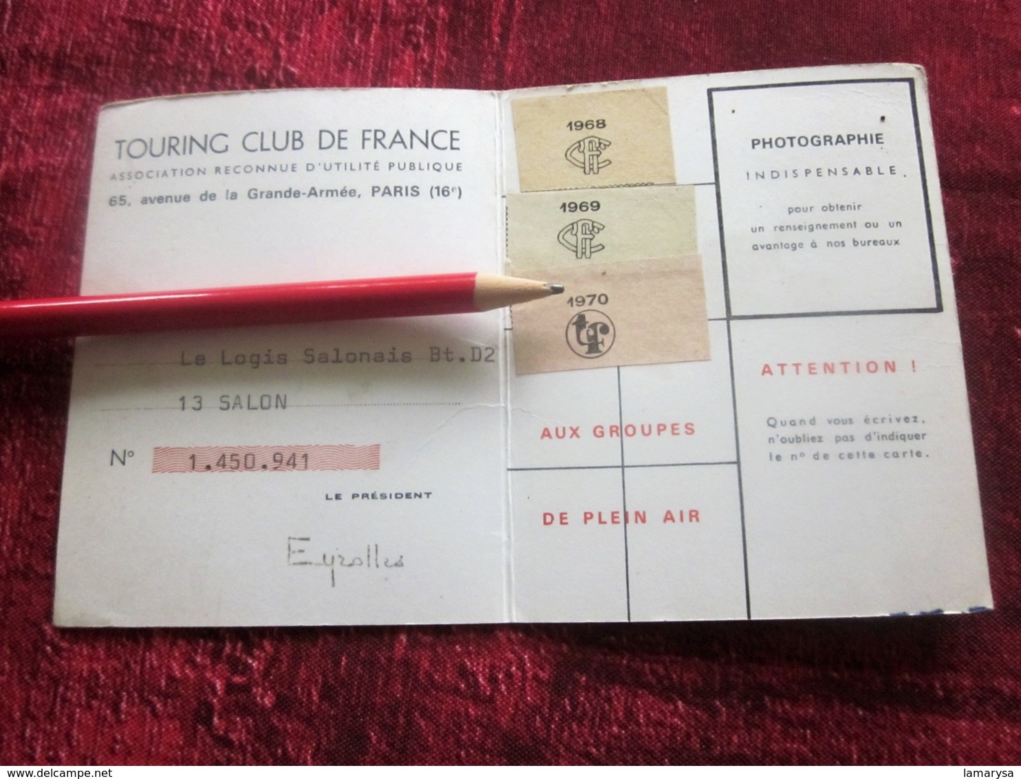 1968/69/70 CARTE ADHÉRENT TOURING CLUB DE FRANCE VIGNETTE CAMPING AFFILIATION GROUPE DE PLEIN AIR ANNECY-LE-VIEUX - Autres & Non Classés