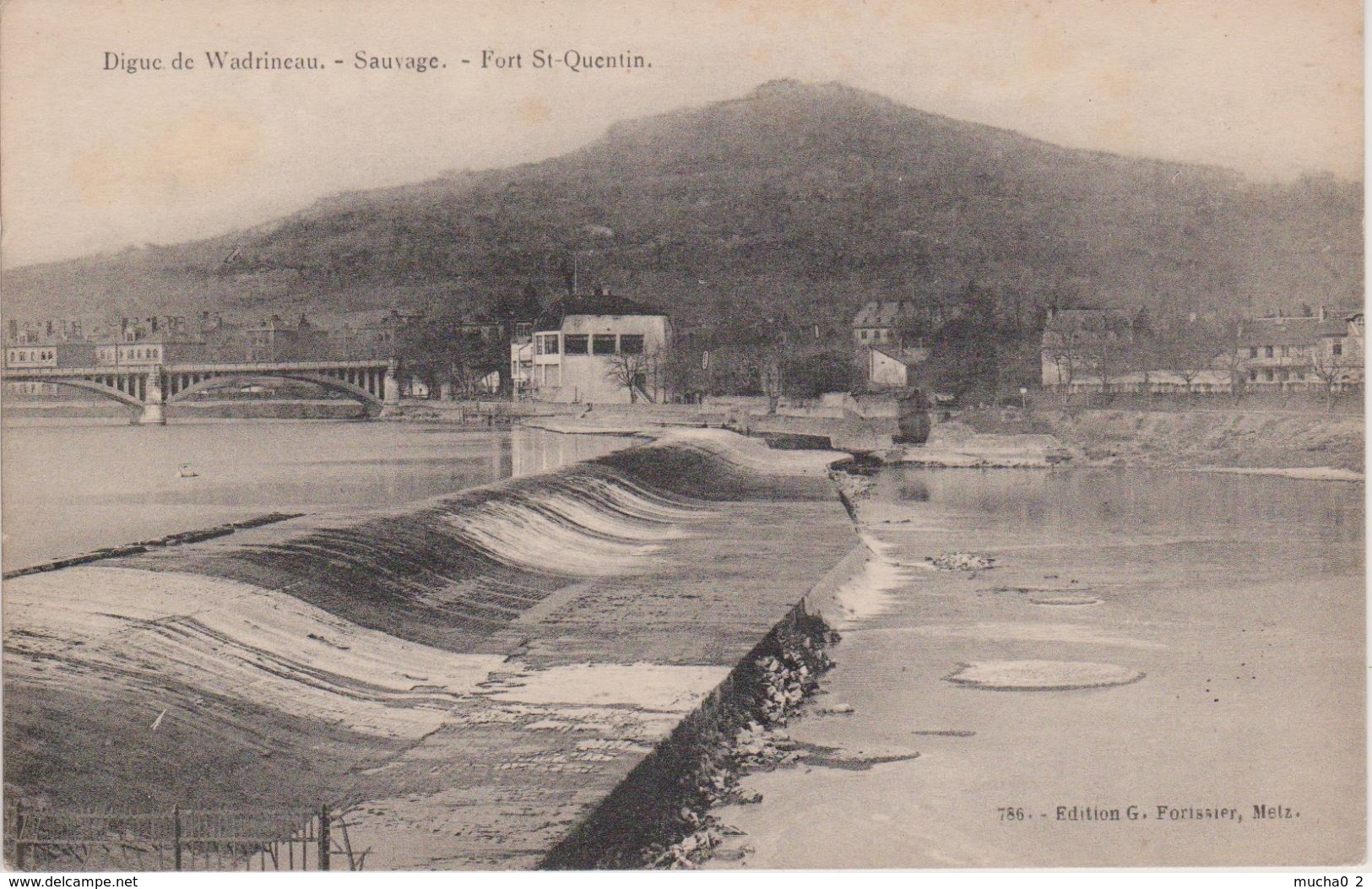 57 - METZ - DIGUE DE WADRINEAU - SAUVAGE - FORT ST QUENTIN - Metz