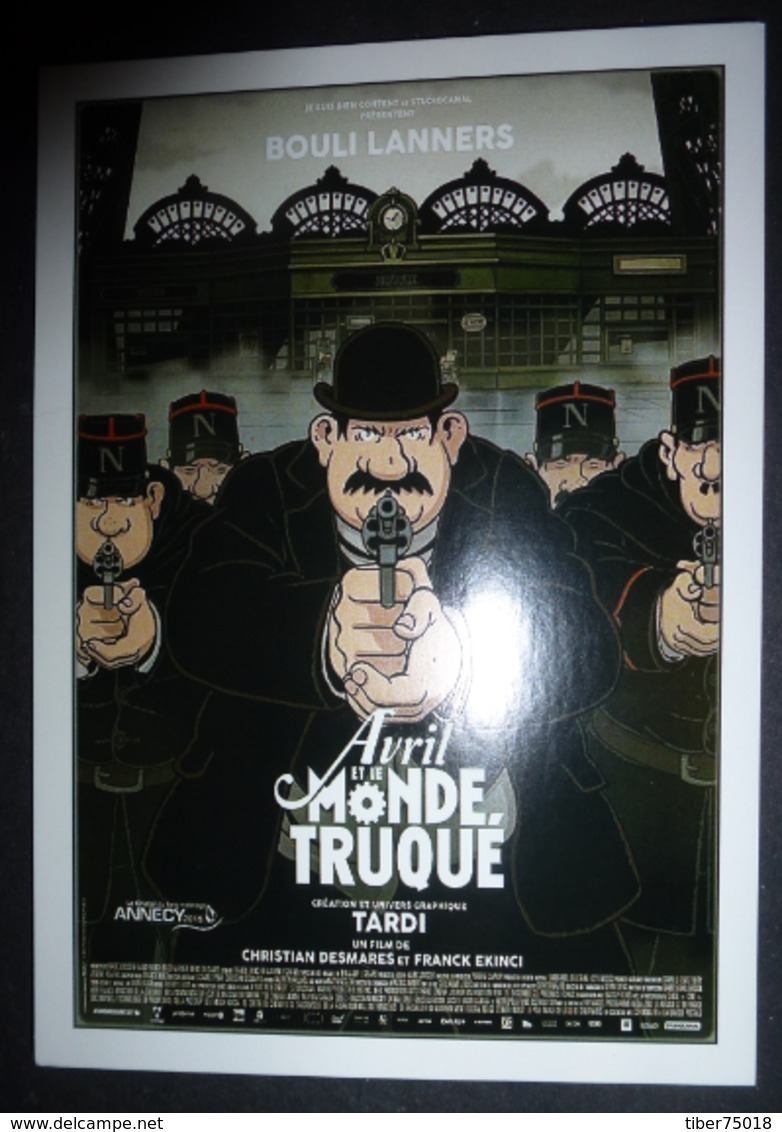 Carte Postale :  Avril Et Le Monde Truqué (film - Cinéma - Affiche - Bouli Lanners) Illustration : Tardi - Plakate Auf Karten