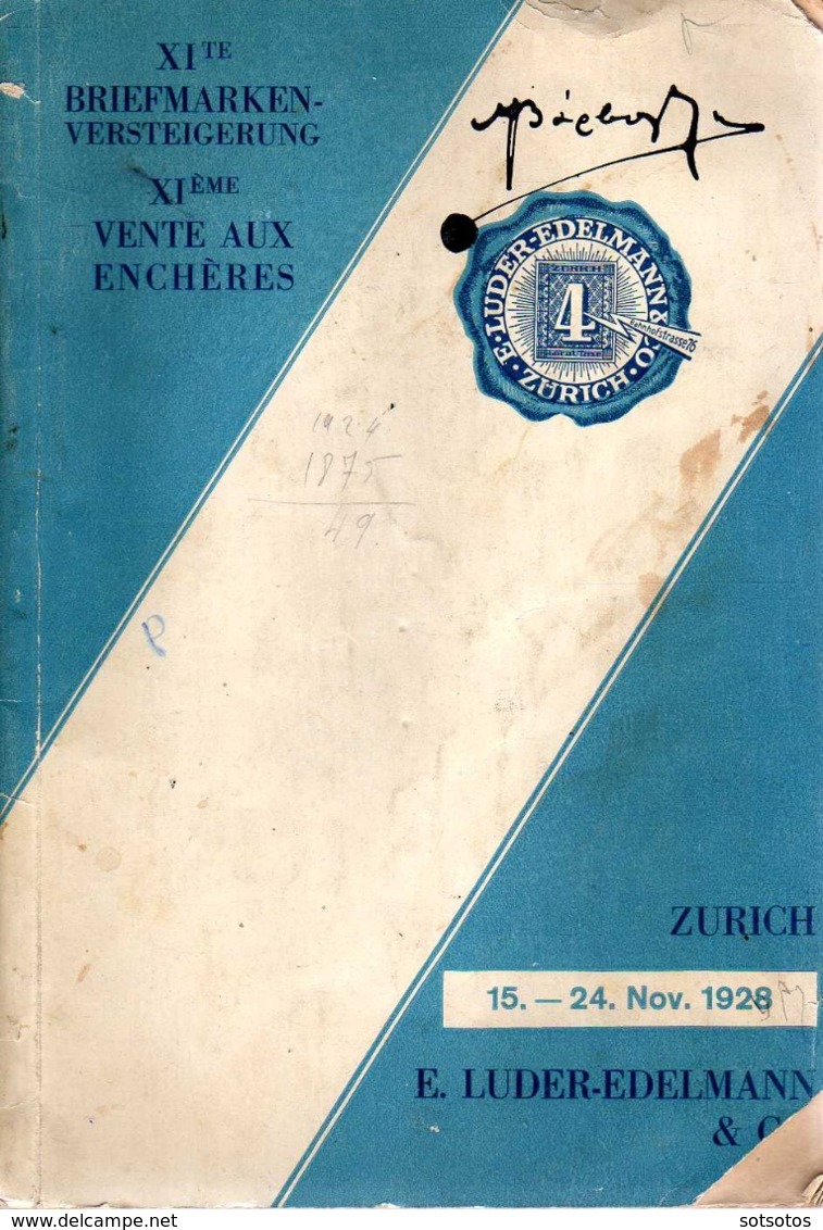 1928 EXTREMELY RARE Auction Catalogue E.LUDER - EDELMAN Of ZURICH: XI VENTE AUX ENCHERES (15-24 November 1928) - A Very - Altri & Non Classificati
