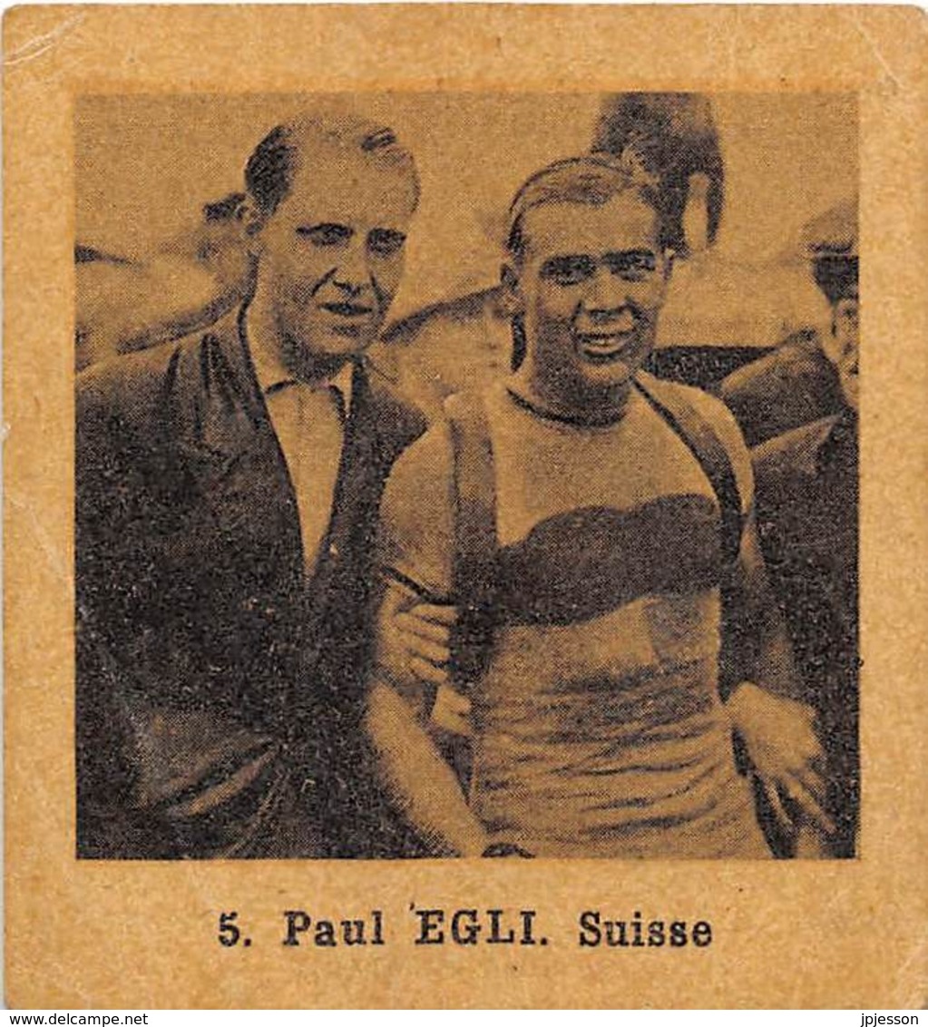 CHROMO GLOBO (GOMME A MACHER)  SPORT - CYCLISME "LES GEANTS DE LA ROUTE"  5- PAUL EGLI (SUISSE) - Autres & Non Classés