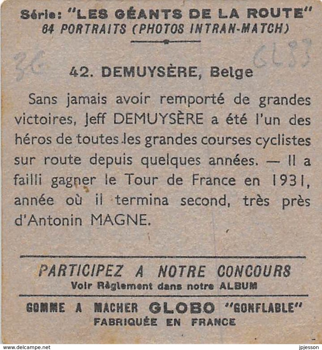 CHROMO  GLOBO (GOMME A MACHER) SPORT - CYCLISME "LES GEANTS DE LA ROUTE" 42- DEMUYSERE (BELGE) - Autres & Non Classés