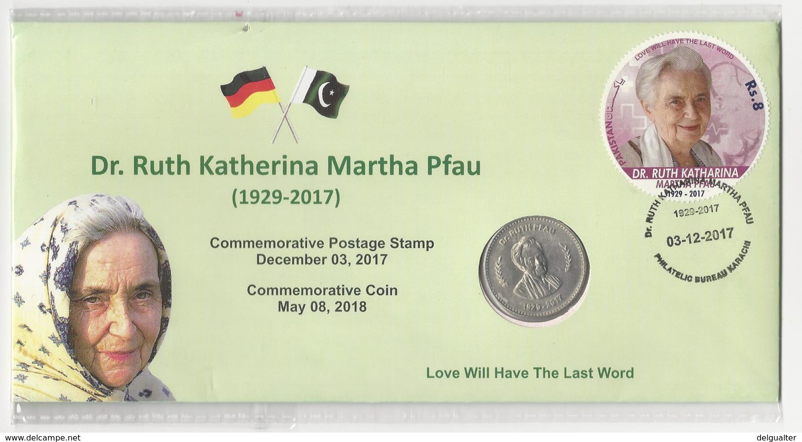 Pakistan Cover With Coin And Stamp Dr. Ruth Katherina Martha Pfau - Pakistán