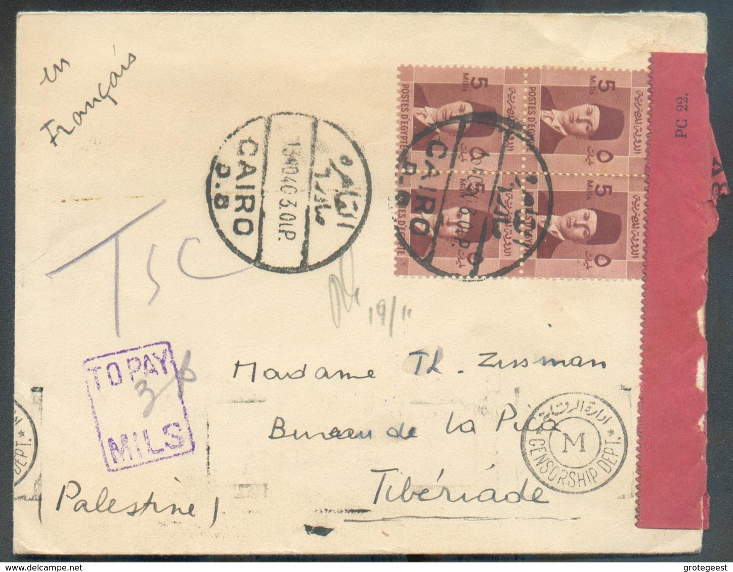 MULTIPLE EGYPTIAN PALESTINIAN CENSOR FAROUK 5 Mill. (block Of 4) Cacnelled CAIRO D.B. On Cover OCT. 1940 Censored To Tib - Cartas & Documentos