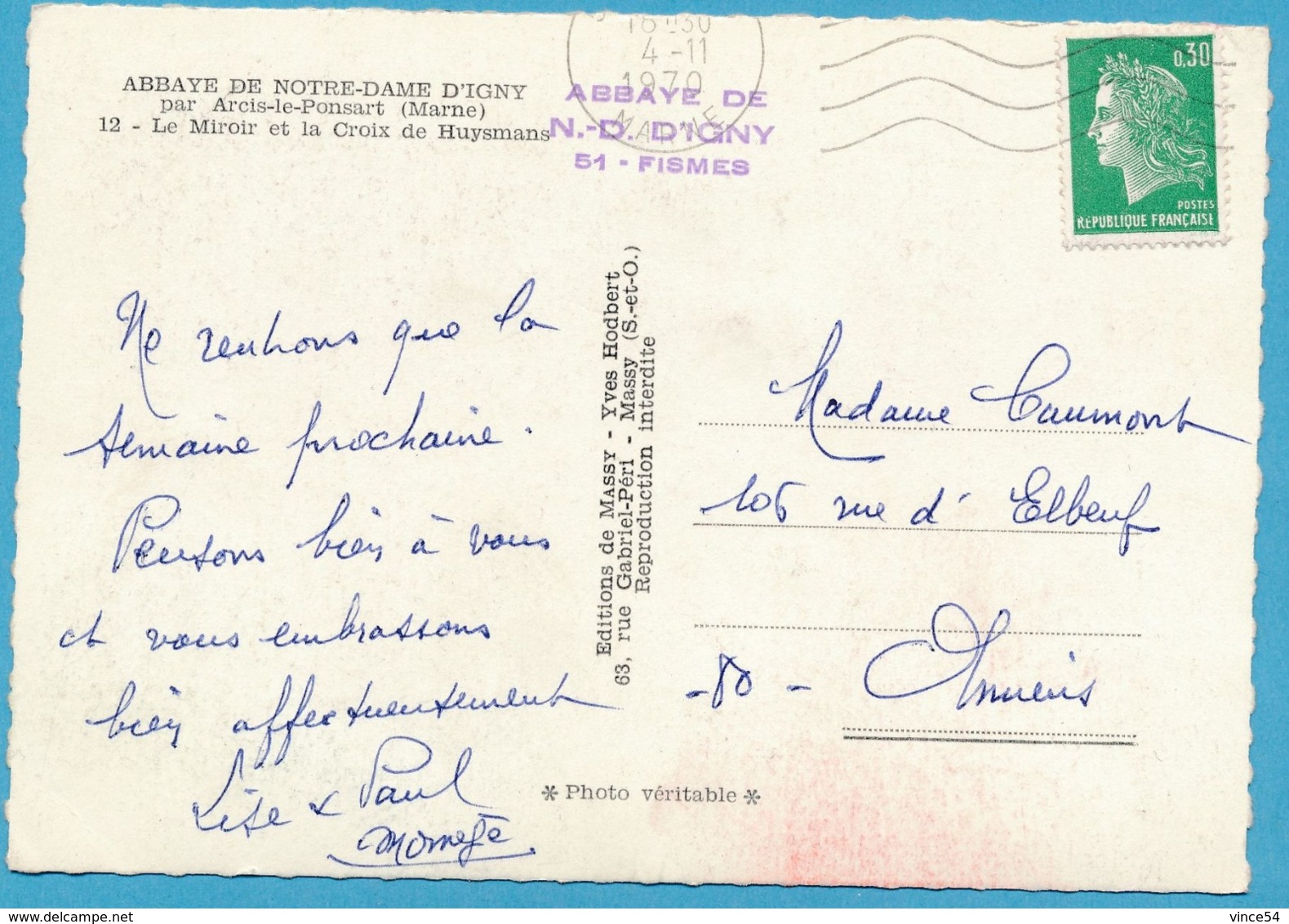 ABBAYE DE NOTRE-DAME D'IGNY Par Arcis-le-Ponsart - Le Miroir Et La Croix De Huysmans Carte Circulé 1970 - Other & Unclassified
