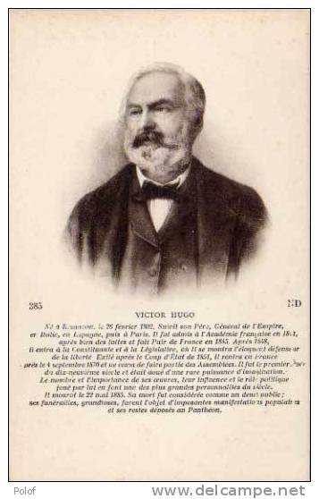 VICTOR HUGO - Romancier Et Homme Politique    (A347) - Historia