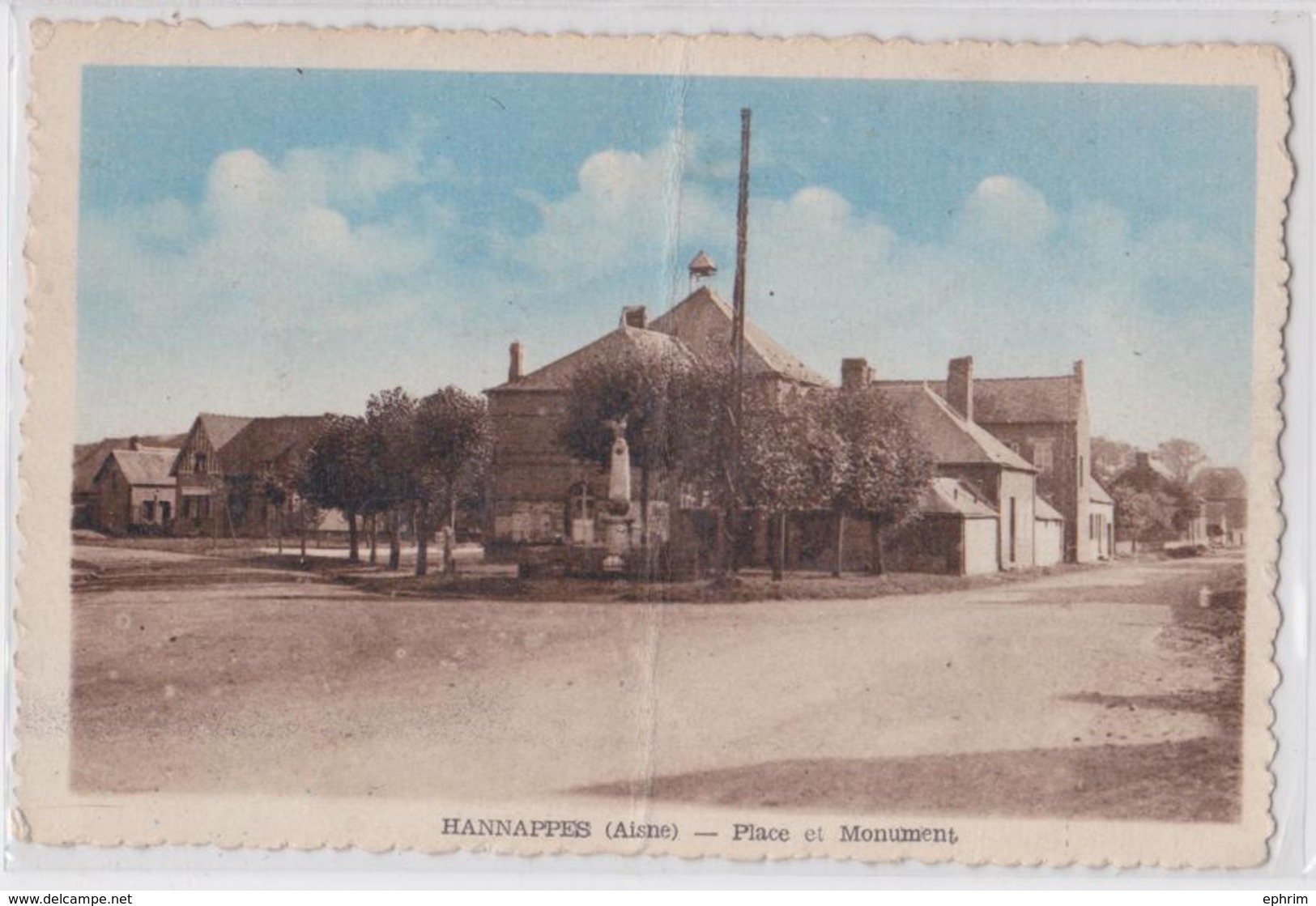 HANNAPPES (Aisne) - Place Et Monument - Autres & Non Classés