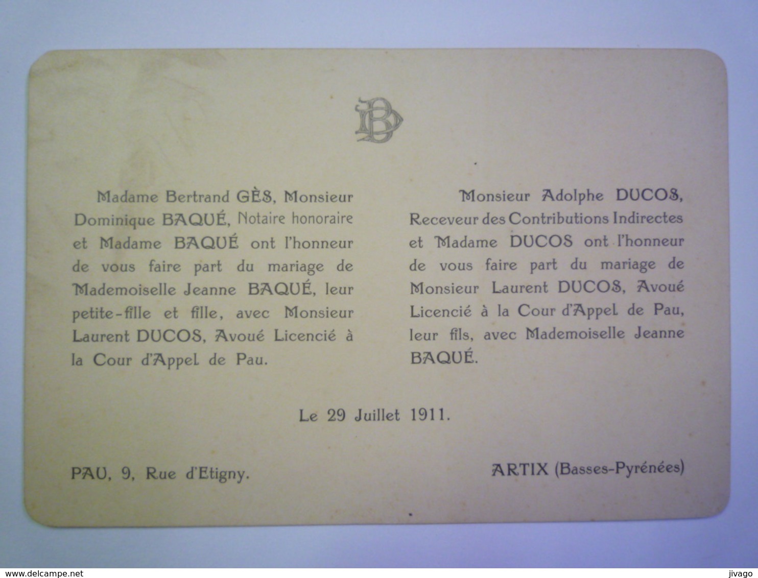 2019 - 2643  FAIRE-PART De Mariage De Laurent DUCOS  Et  Jeanne BAQUE  1911  (PAU Et ARTIX)   XXX - Mariage