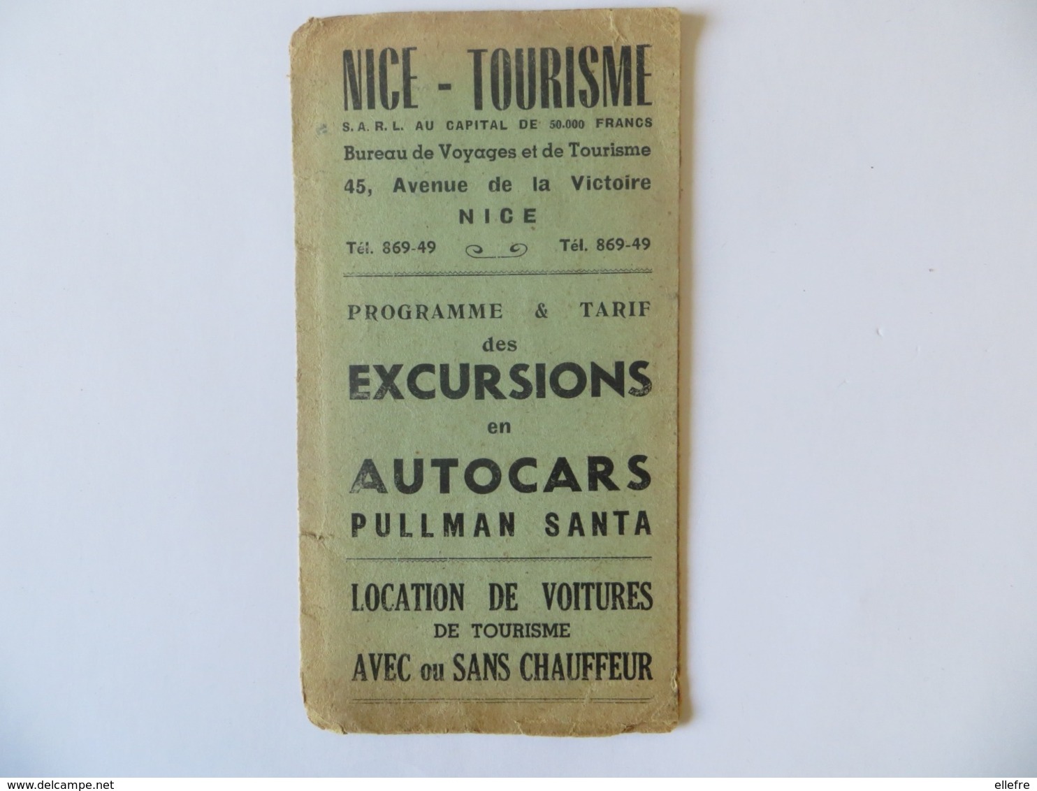 Dépliant Nice Tourisme - Programme Des Excursions En Autocars Pullman Santa - Distances Prix Carte Geographique - Europe